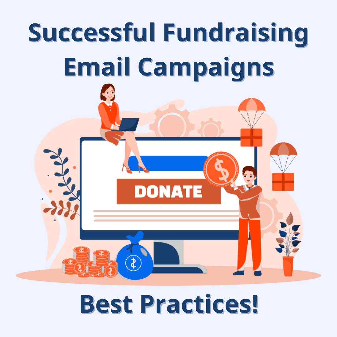 Best Practices For Successful Fundraising Email Campaigns Donor Wrangler